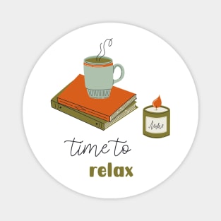 Time to relax Magnet
